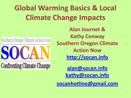Global Warming Basics & Local Climate Change Impacts