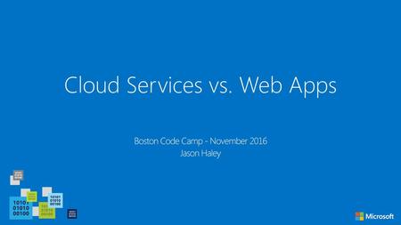 Cloud Services vs. Web Apps