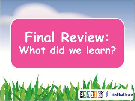 Final Review: What did we learn?