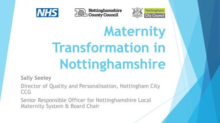 Maternity Transformation in Nottinghamshire