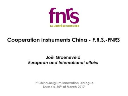 Cooperation instruments China - F.R.S.-FNRS