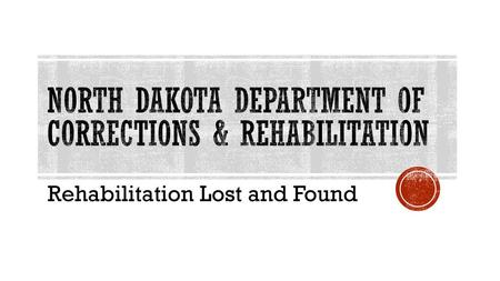 North Dakota Department of Corrections & Rehabilitation