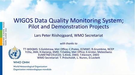 WIGOS Data Quality Monitoring System;