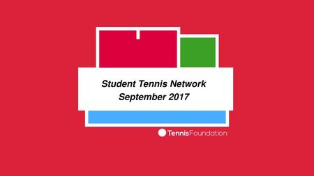 Student Tennis Network September 2017