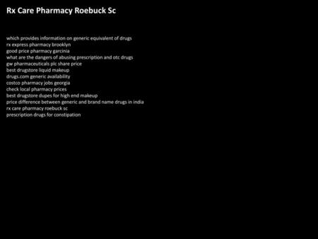 Rx Care Pharmacy Roebuck Sc