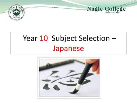 Year 10 Subject Selection – Japanese