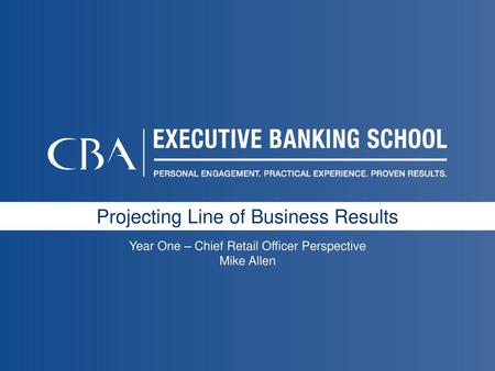 Projecting Line of Business Results