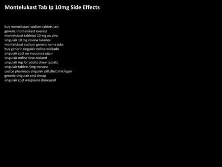 Montelukast Tab Ip 10mg Side Effects