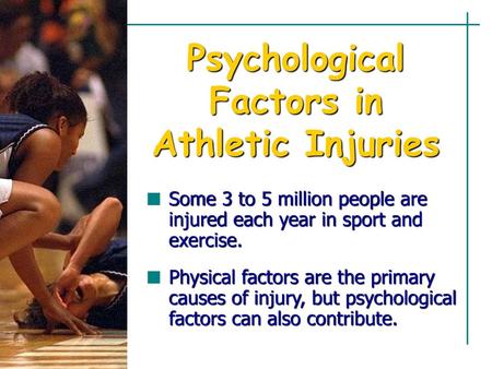 Psychological Factors in Athletic Injuries