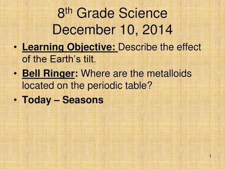8th Grade Science December 10, 2014