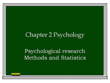 Psychological research Methods and Statistics
