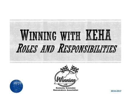 Winning with KEHA Roles and Responsibilities