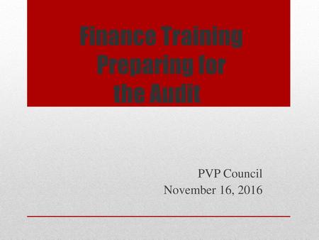 Finance Training Preparing for the Audit