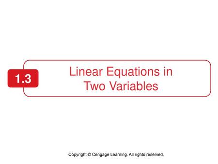 Linear Equations in Two Variables 1.3