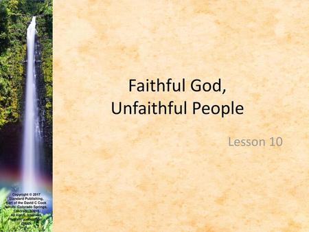 Faithful God, Unfaithful People
