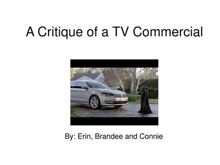 A Critique of a TV Commercial