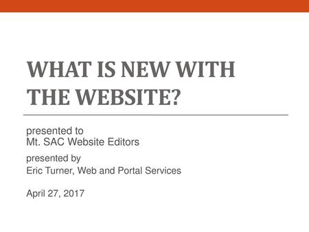 What is New with the Website?