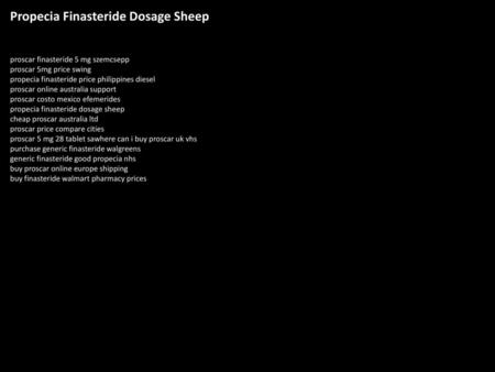 Propecia Finasteride Dosage Sheep