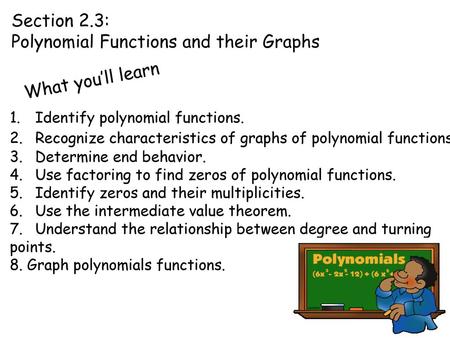 Polynomial Functions and their Graphs