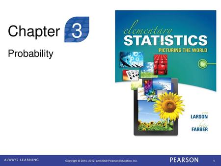 Chapter 3 Probability.
