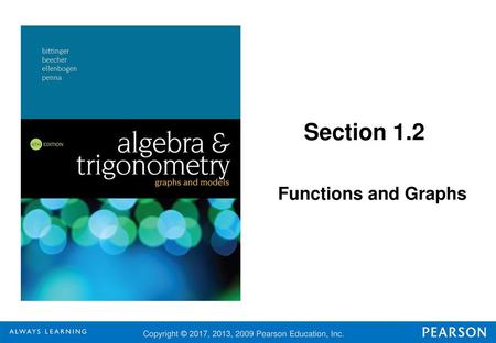 Section 1.2 Functions and Graphs.