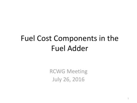Fuel Cost Components in the Fuel Adder