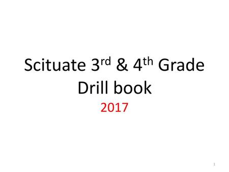 Scituate 3rd & 4th Grade Drill book