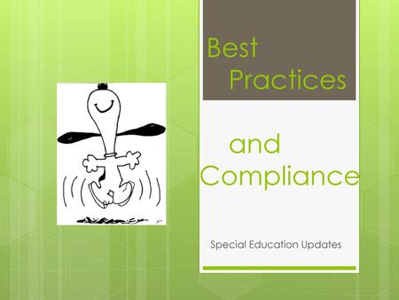 Best Practices and Compliance