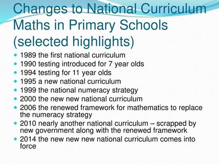 1989 the first national curriculum