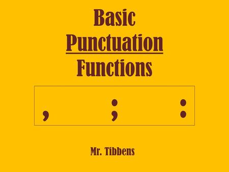 Basic Punctuation Functions