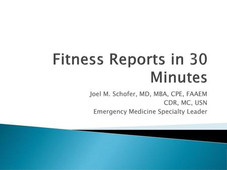 Fitness Reports in 30 Minutes