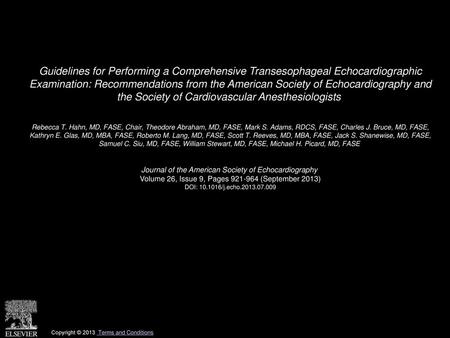 Guidelines for Performing a Comprehensive Transesophageal Echocardiographic Examination: Recommendations from the American Society of Echocardiography.