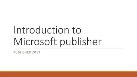 Introduction to Microsoft publisher