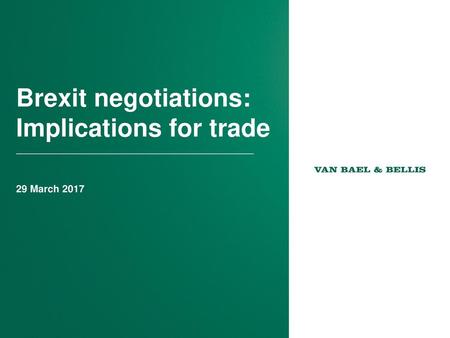Brexit negotiations: Implications for trade