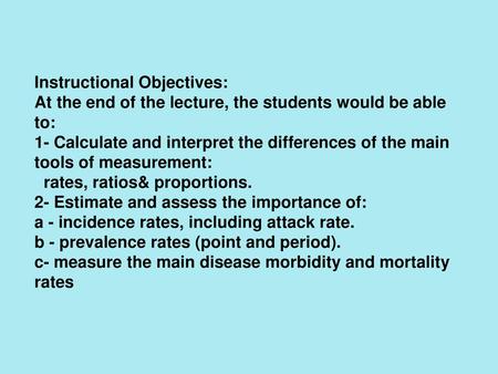 Instructional Objectives: