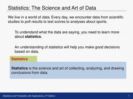 Statistics: The Science and Art of Data