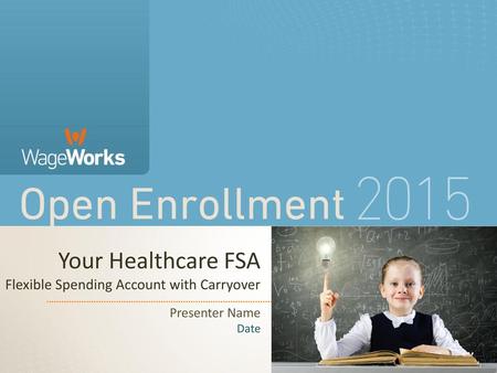 Your Healthcare FSA Flexible Spending Account with Carryover