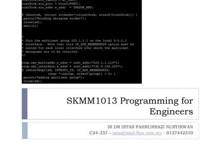 SKMM1013 Programming for Engineers