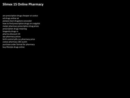 Slimex 15 Online Pharmacy