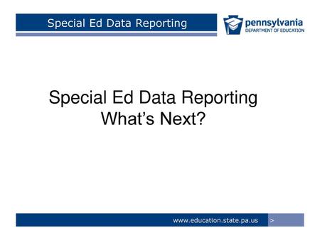 Special Ed Data Reporting