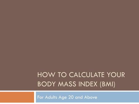How to Calculate Your Body Mass Index (BMI)