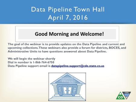 Data Pipeline Town Hall April 7, 2016