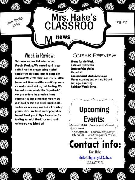 Mrs. Hake’s Friday, Oct.14th edition CLASSROOM  news Week in Review: