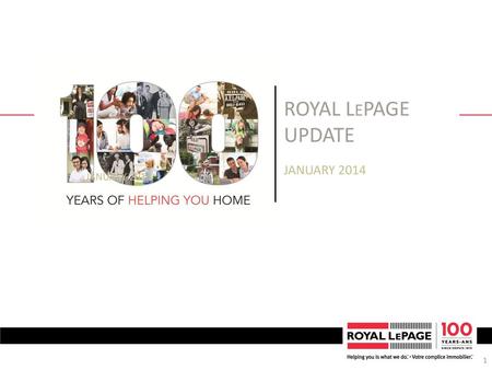 Royal lepage update JANUARY 2014 January 2014.
