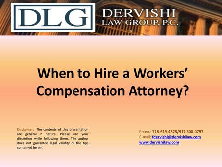 When to Hire a Workers’ Compensation Attorney?