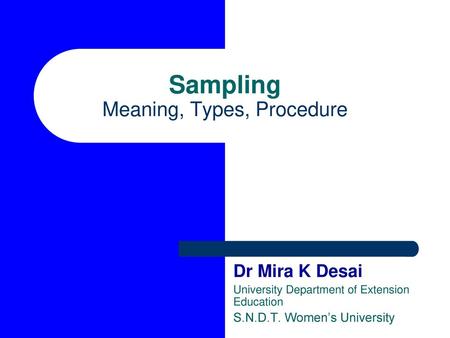 Sampling Meaning, Types, Procedure