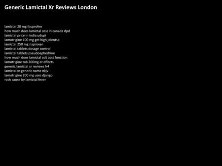 Generic Lamictal Xr Reviews London