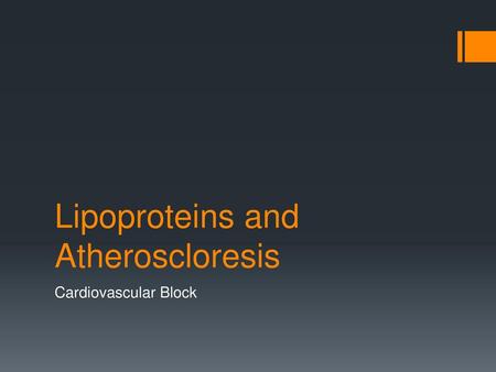 Lipoproteins and Atheroscloresis