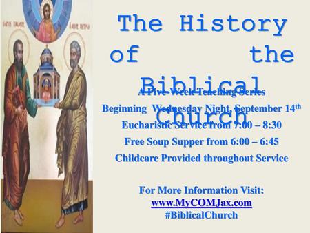 The History of the Biblical Church