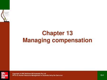 Chapter 13 Managing compensation